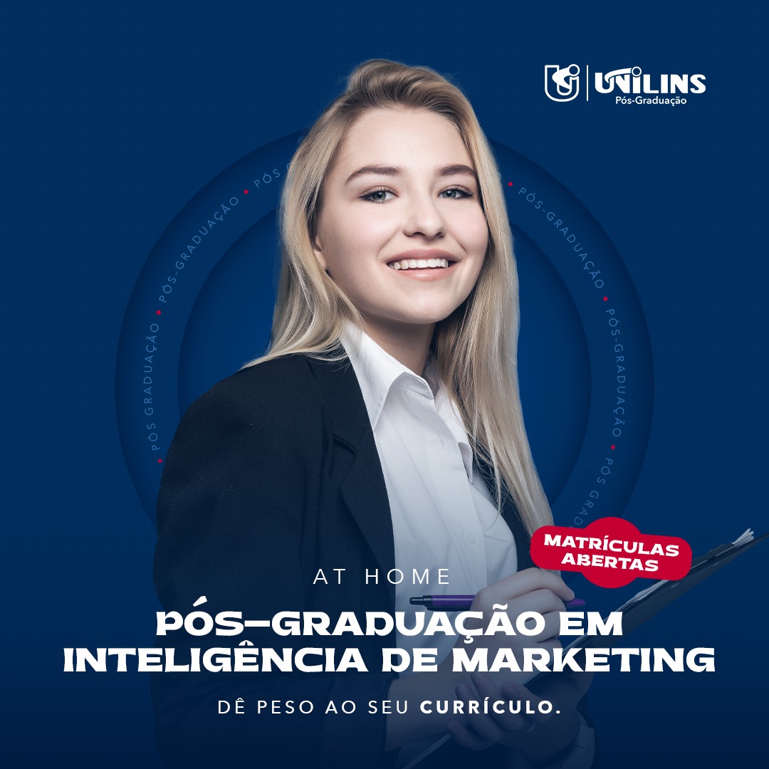 Pós-Graduação em Inteligência de Marketing - UNILINS