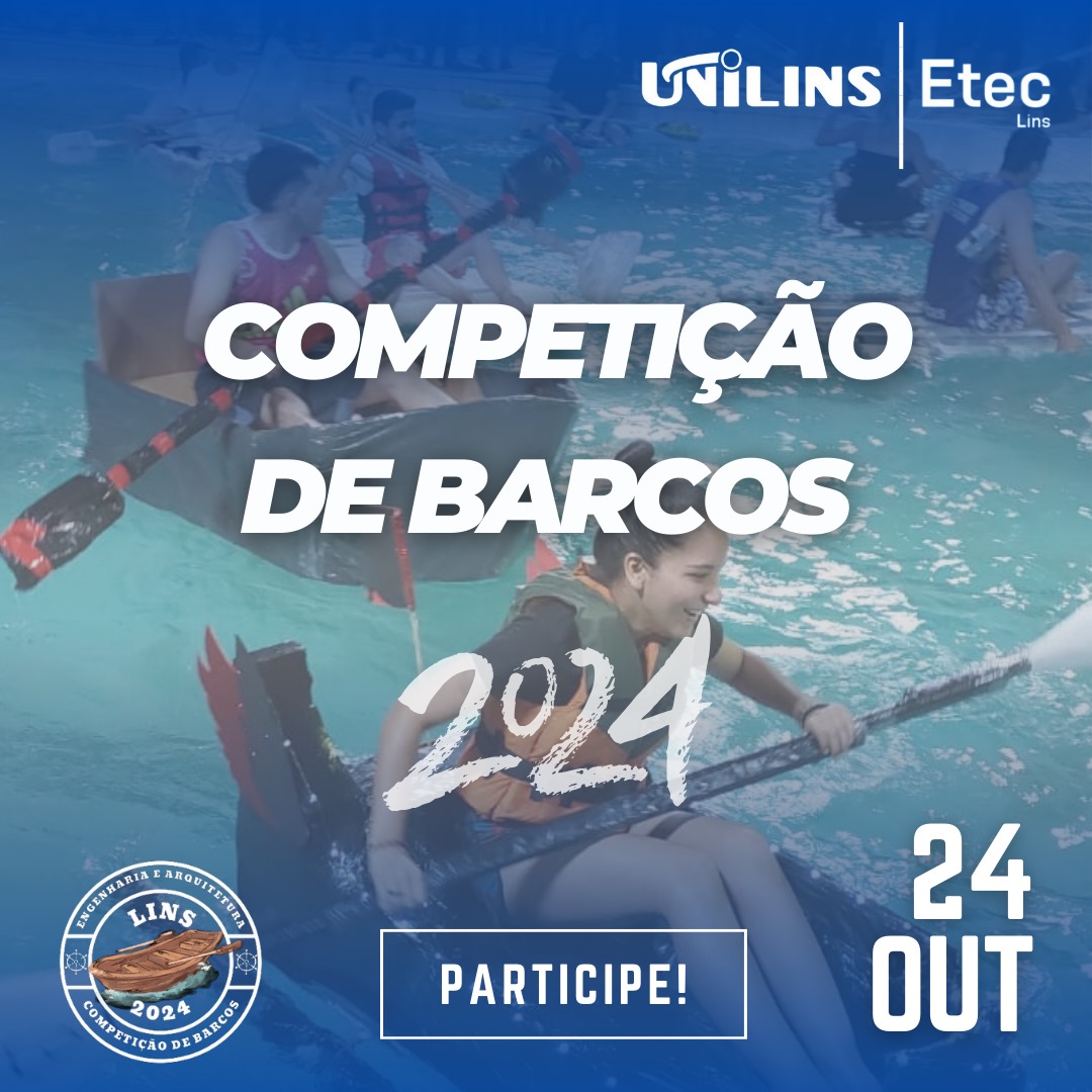 Vem aí: Competição de Barcos 2024! - UNILINS