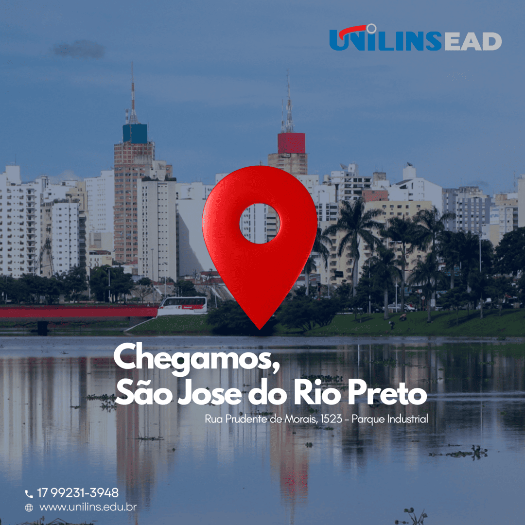  A Unilins chegou a São José do Rio Preto - UNILINS