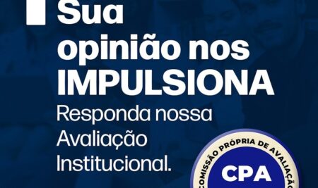 Avaliação Institucional 2025/1 – Faça sua parte. Participe!