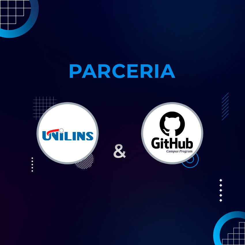 Parceria UNILINS & GITHUB CAMPUS PROGRAM - UNILINS Parceria UNILINS & GITHUB CAMPUS PROGRAM - UNILINS