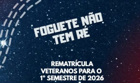 Rematrícula de Veteranos – 1º Semestre de 2026